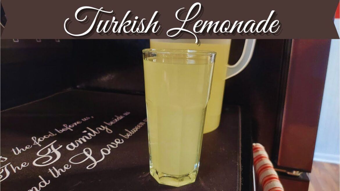 Turkish Lemonade Recipe | Homemade Lemonade Recipe | How To Make Turkish Lemonade Turkish Lemonade Recipe | Homemade Lemonade Recipe | How To Make Turkish Lemonade