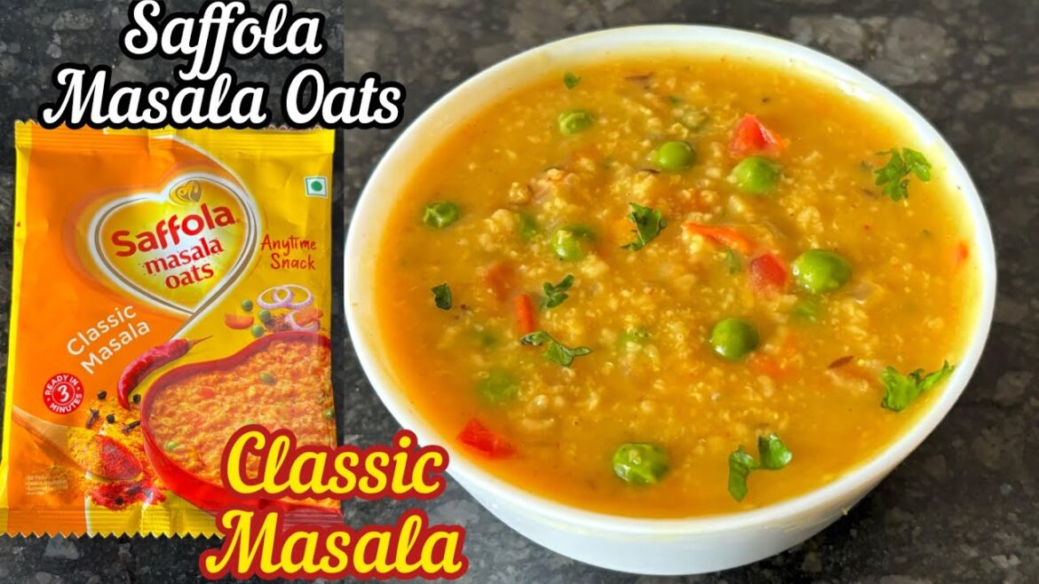 Saffola Masala Oats Recipe | Saffola Masala Oats Classic Masala | How to make Saffola masala oats
