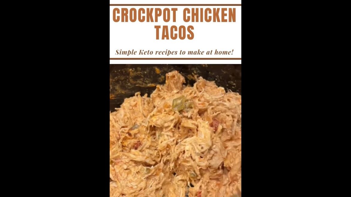 Crockpot Chicken Tacos Crockpot Chicken Tacos