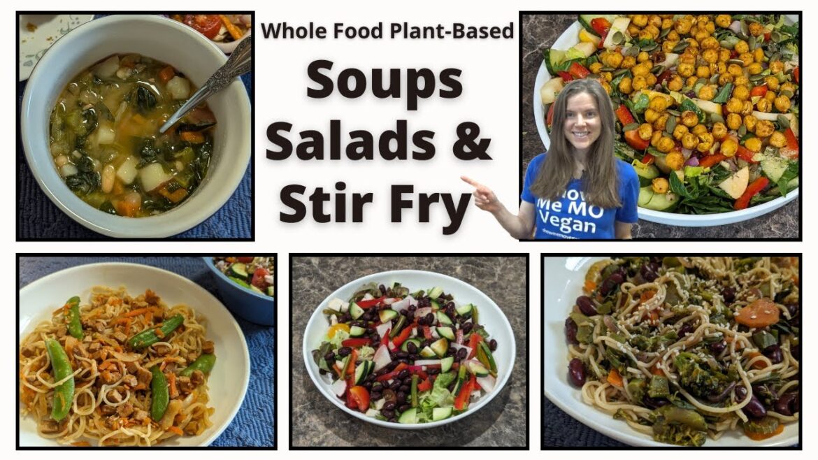 Easiest Plant-Based Meal Ideas: Soups, Salads, and Stir Fries