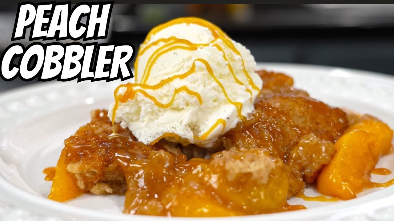 The Secret To PERFECT Peach Cobbler! Dining and Cooking