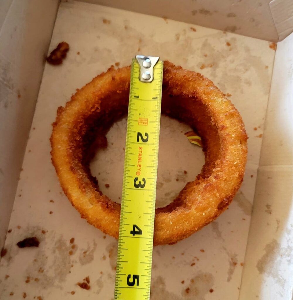 "serving sizes may vary" - wala wala onion rings for lunch