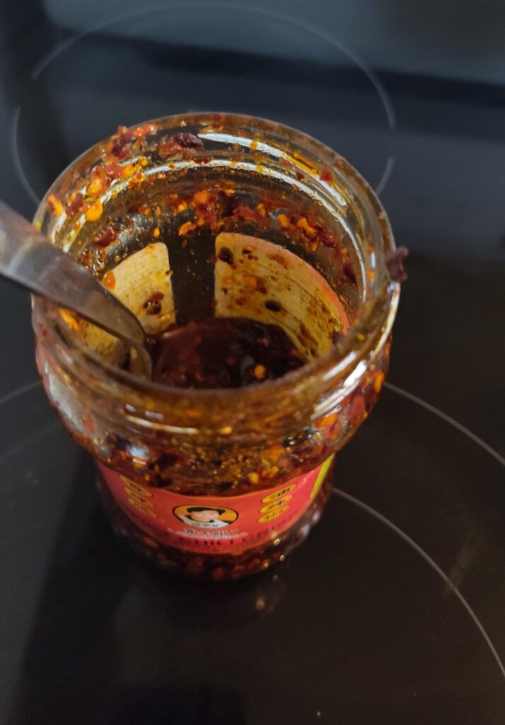 A couple weeks ago I posted about buying Laoganma (Disappointed Asian Lady) and this is how it's going.