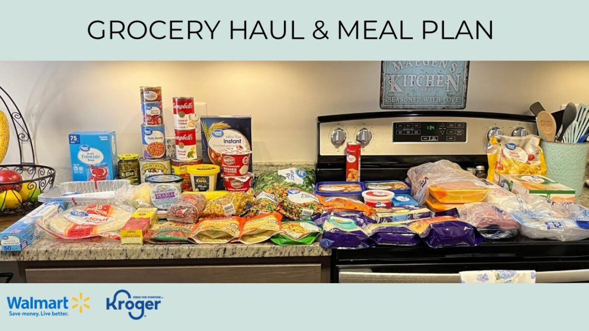 GROCERY HAUL & MEAL PLAN | BUDGET FRIENDLY | WALMART PICKUP | KROGER | DINNER IDEAS | FAMILY OF TWO