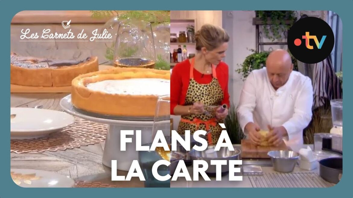 Flans à la carte ! - Les Carnets de Julie