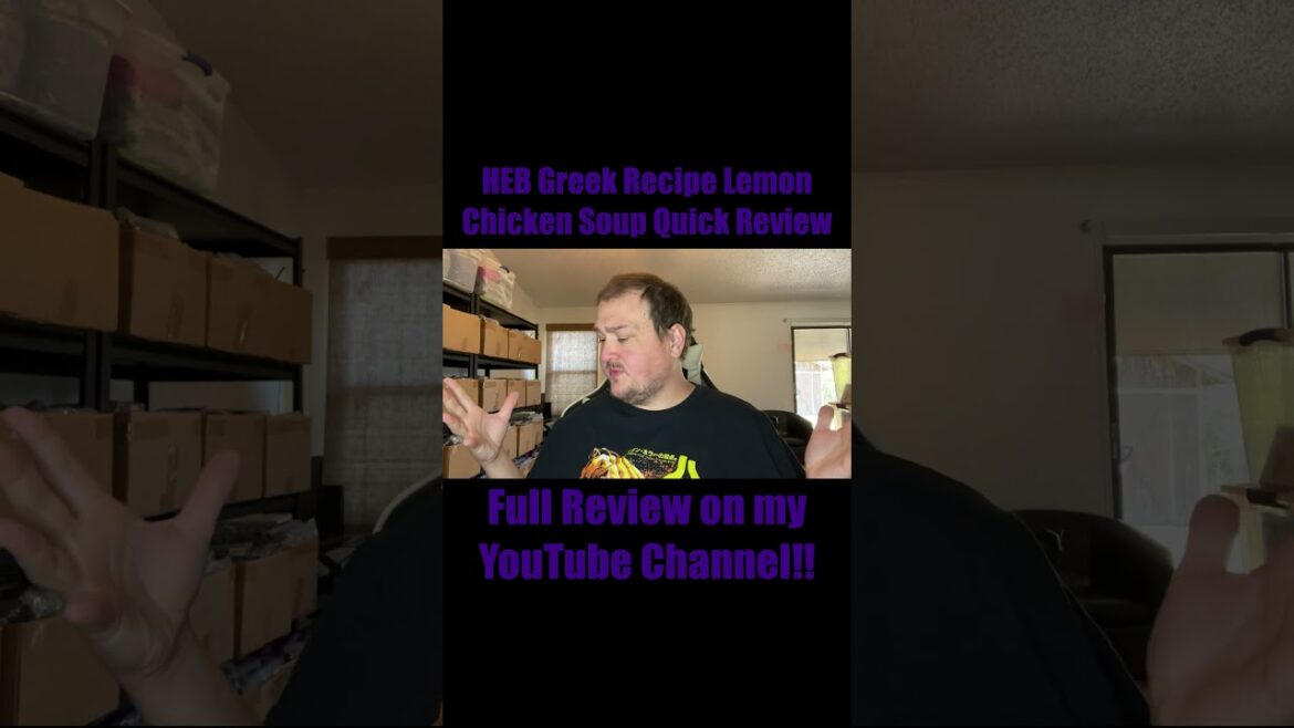 HEB: Greek Recipe Lemon Chicken Soup Quick Review #shorts HEB: Greek Recipe Lemon Chicken Soup Quick Review #shorts