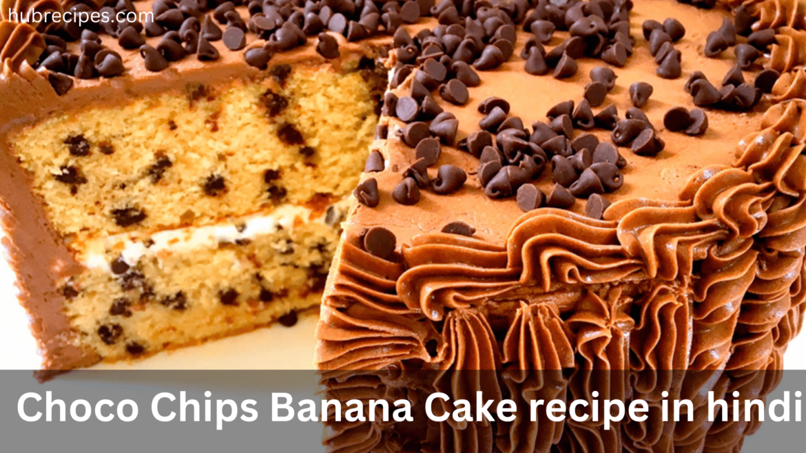 Quick and Easy Choco Chips Banana Cake Recipe for Busy Bakers
