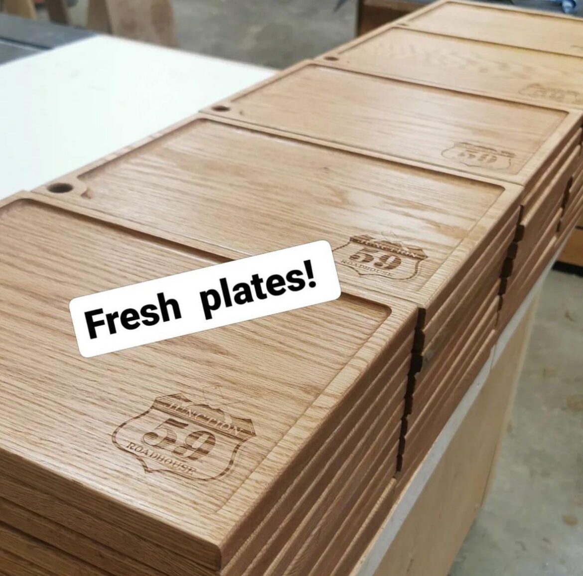 A local woodworker made these for a restaurant. Plates? You mean boards..