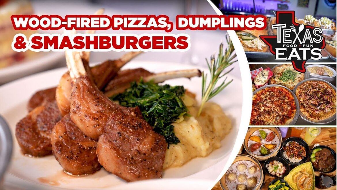Texas Eats: Wood-fired pizzas, soup dumplings, loaded smash burgers, Italian bites with Texas twist