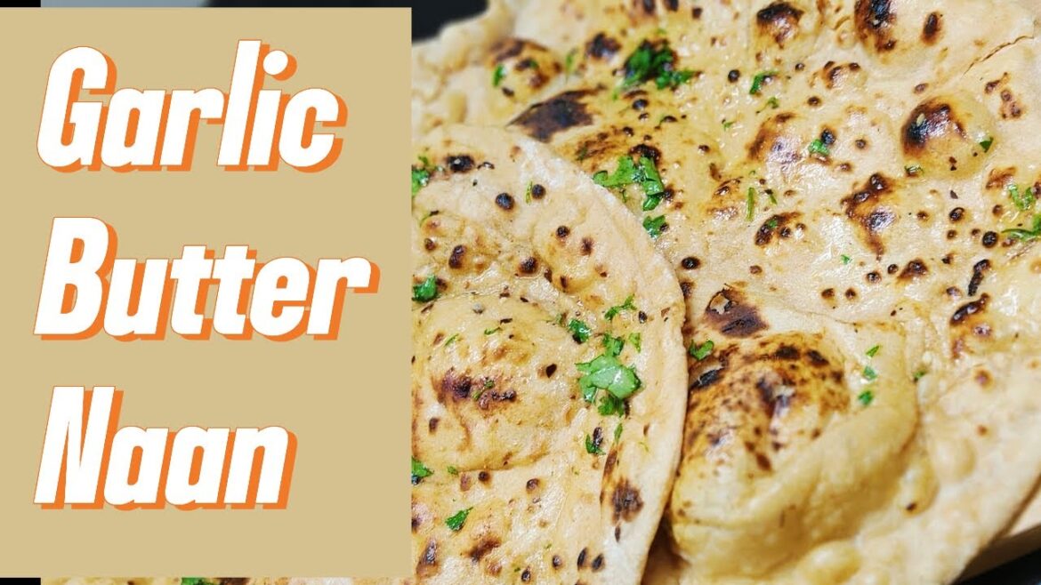 homemade garlic butter naan| Best Buttery Garlic Naan Bread Recipe |how to make butter naan no oven