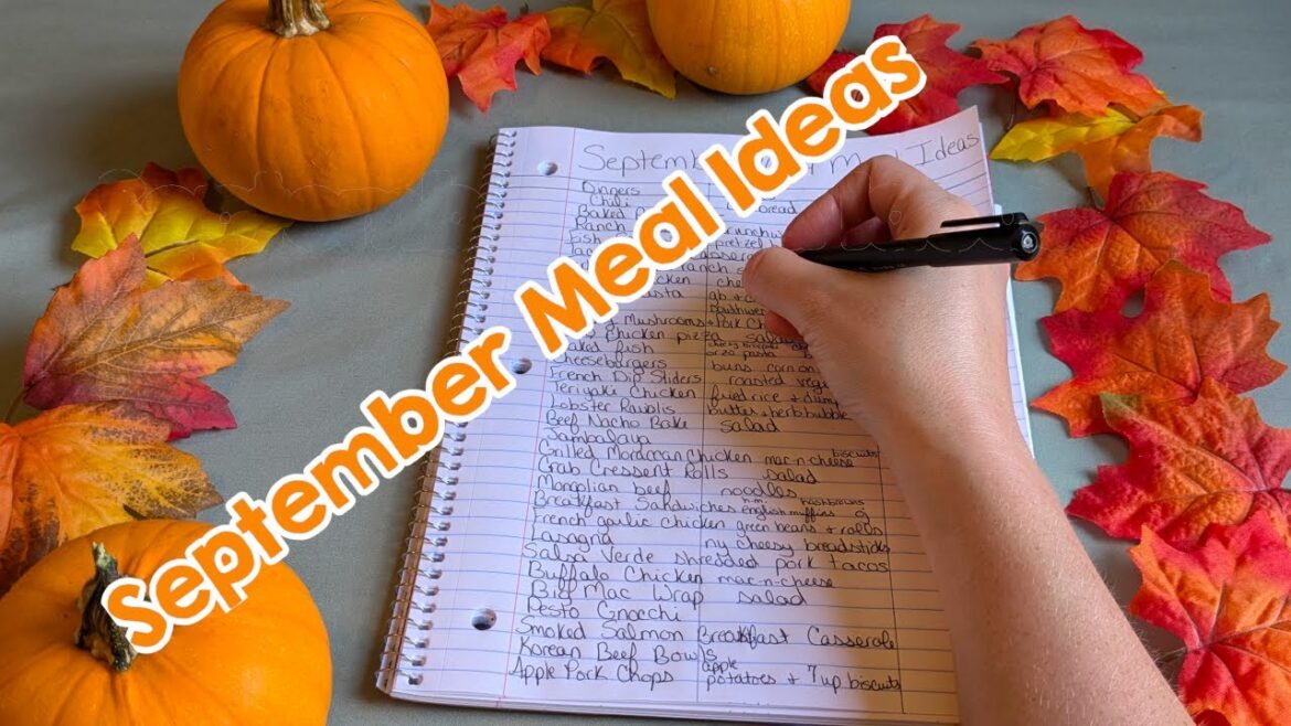 September Meal Ideas September Meal Ideas