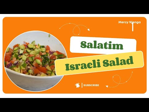Food Around the Globe -Step Challenge Destination 1: ISRAELI SALAD Food Around the Globe -Step Challenge Destination 1: ISRAELI SALAD