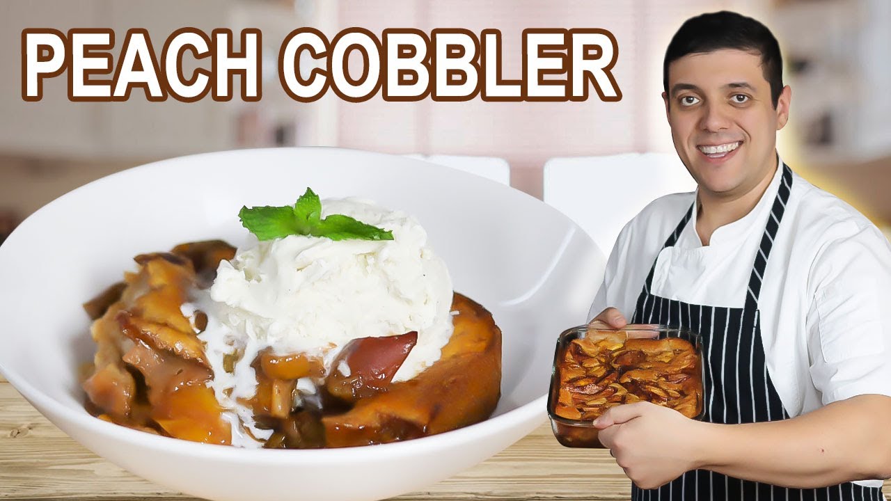 Easy Peach Cobbler Recipe For Beginners Simple Steps Dining and Cooking