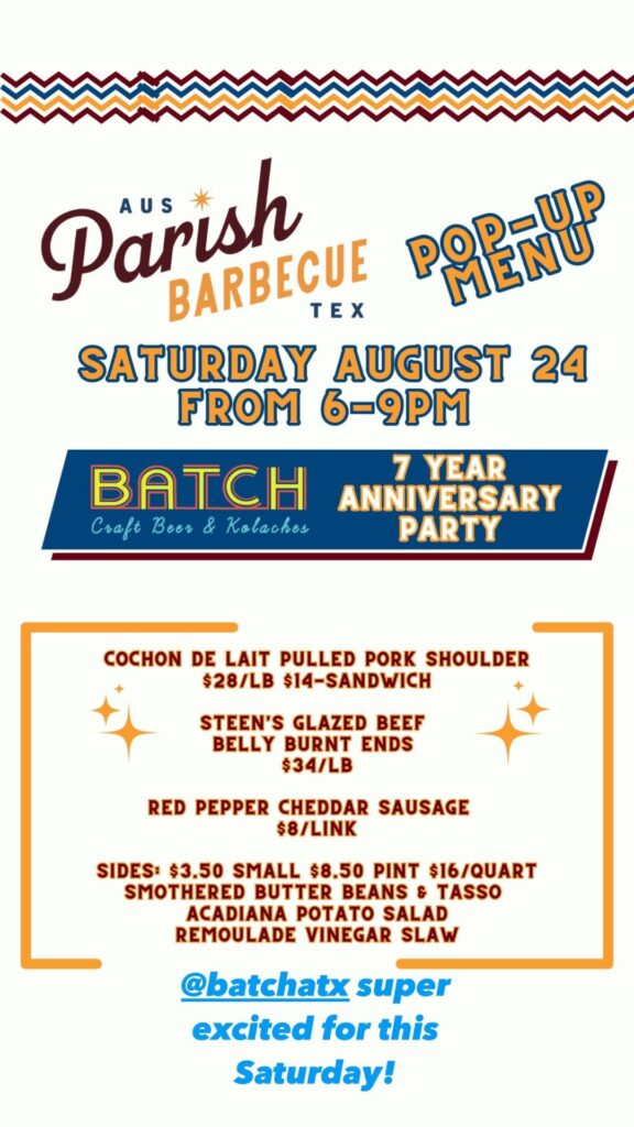 Parish Barbecue Pop Up  this Saturday night 6-9pm at Batch!
