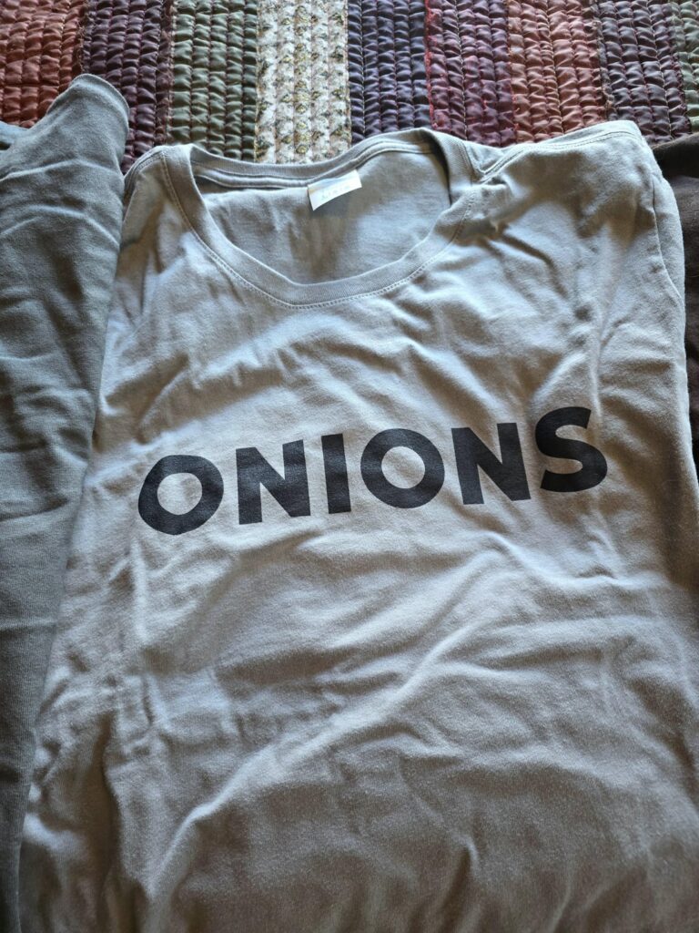 Every year for my birthday, i ask for onions. My friends are so creative and wonderful! (My 44th bday)