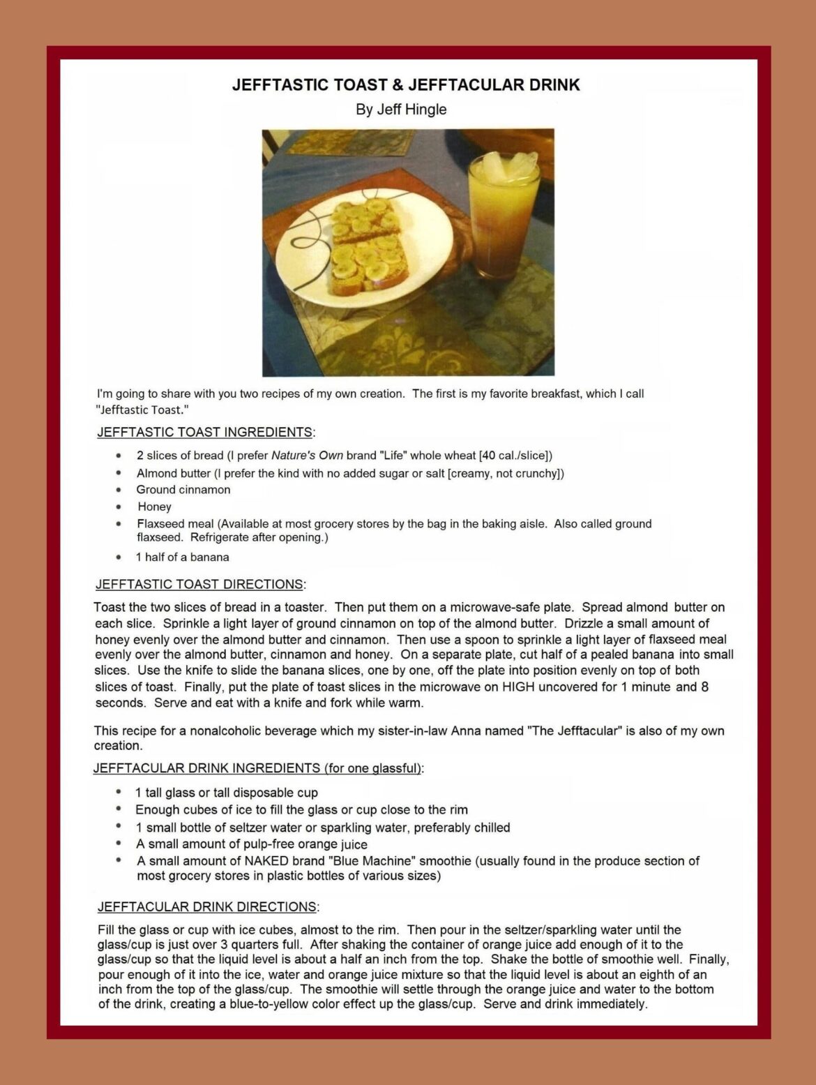 Jefftastic Toast & Jefftacular Drink