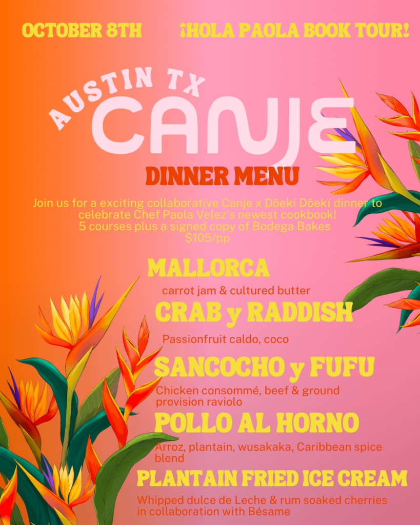 Join me in Austin, TX with Canje - Dinner menu