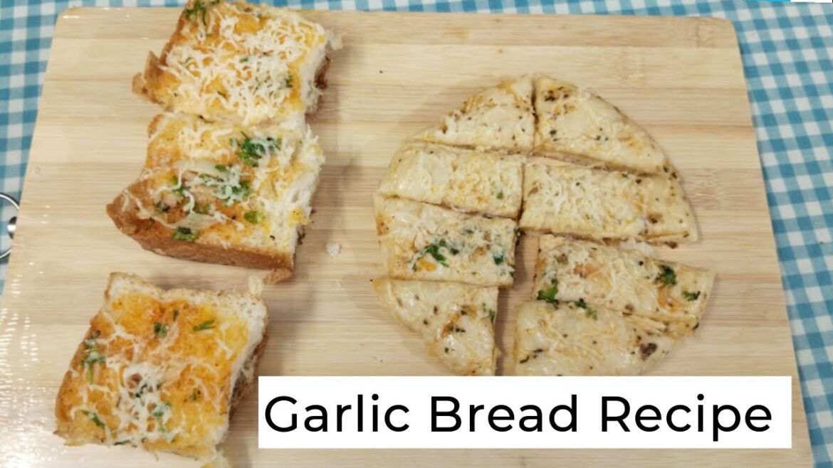 Garlic Bread Recipe / Cheese Garlic Bread Recipe