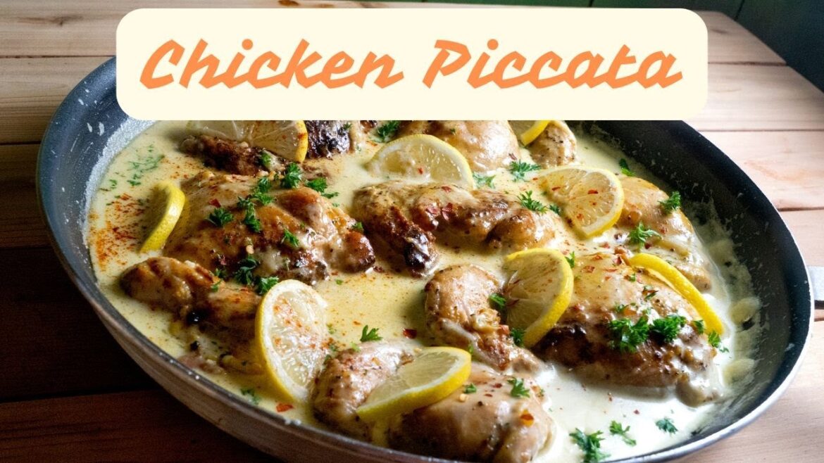 How to Make Chicken Piccata - Chicken with Lemon Caper Sauce