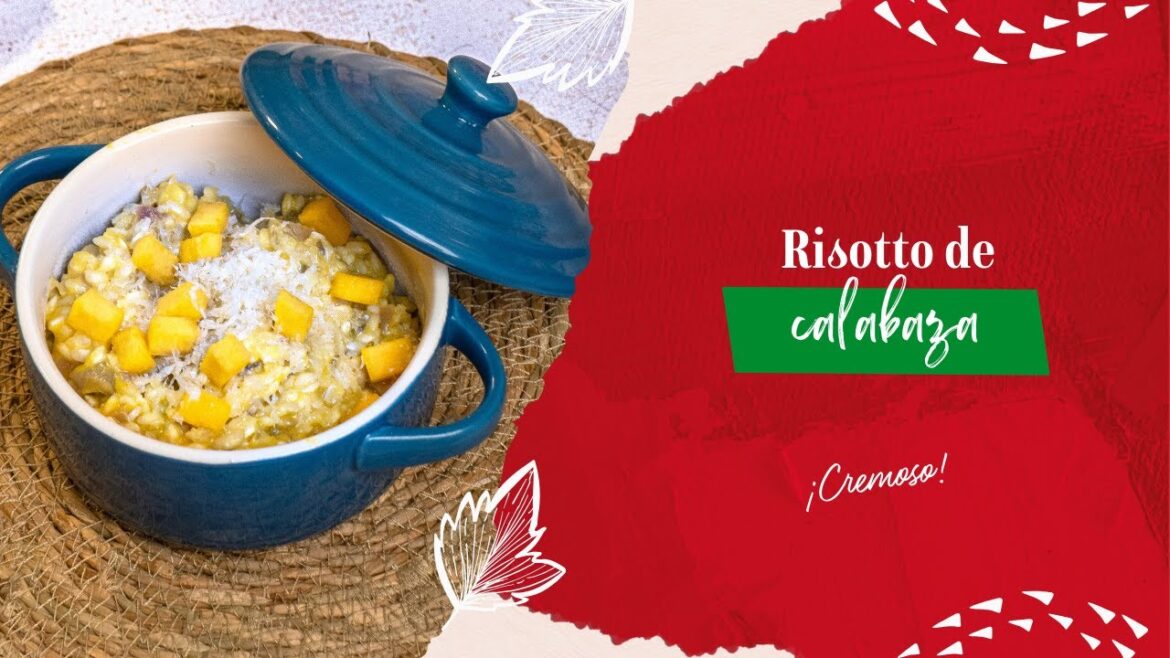 Aprende a hacer un RISOTTO de CALABAZA ¡delicioso! Aprende a hacer un RISOTTO de CALABAZA ¡delicioso!