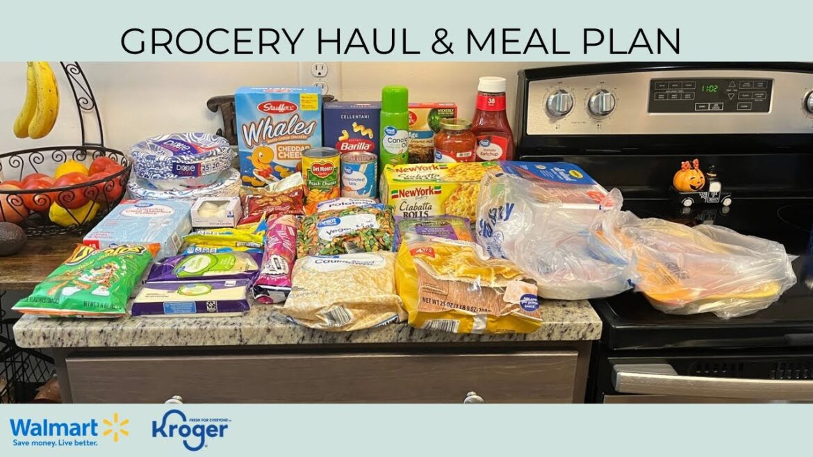 GROCERY HAUL & MEAL PLAN | BUDGET FRIENDLY | WALMART PICKUP | KROGER | DINNER IDEAS | FAMILY OF TWO