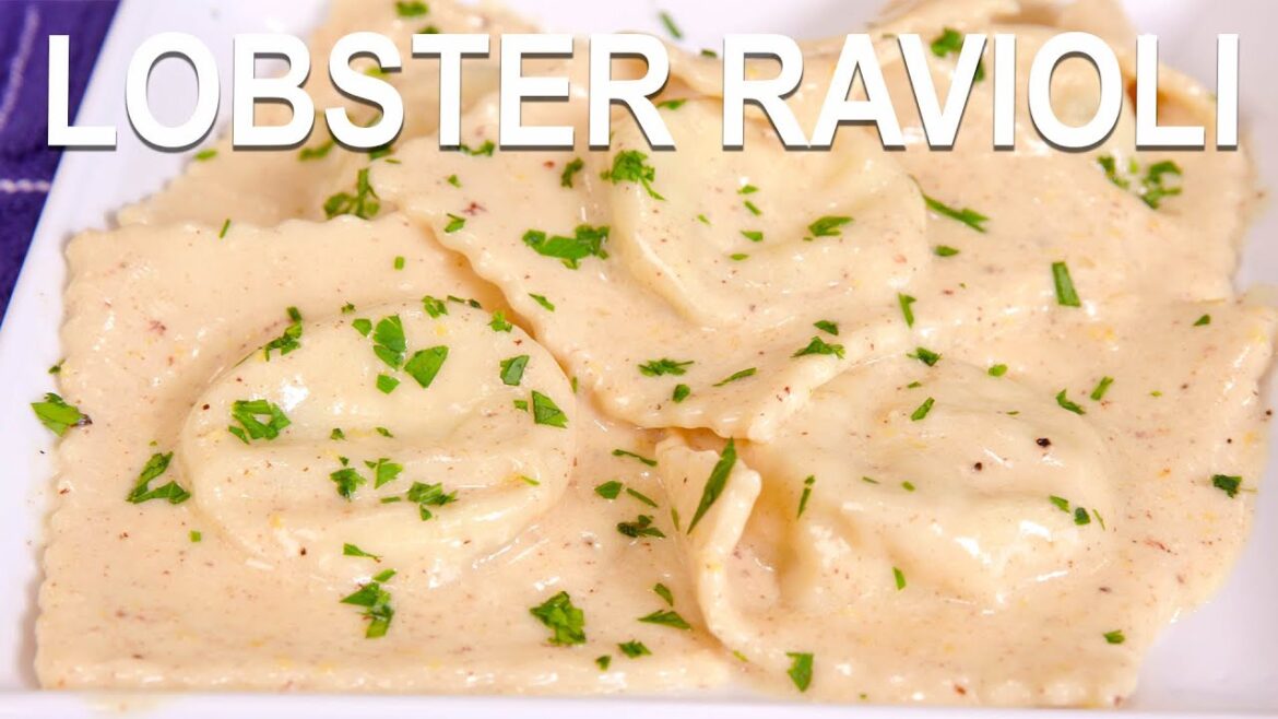 How to Make Luxurious Lobster Ravioli from Scratch | Pour Choices Kitchen How to Make Luxurious Lobster Ravioli from Scratch | Pour Choices Kitchen