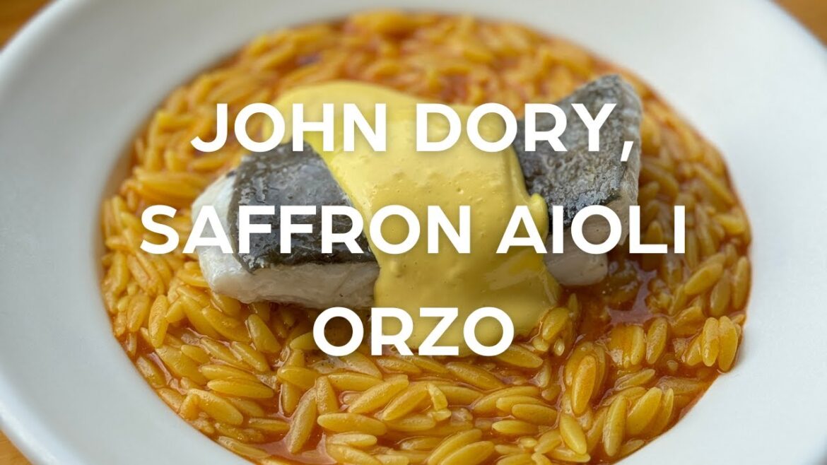 John Dory Orzo with a Saffron Aioli John Dory Orzo with a Saffron Aioli
