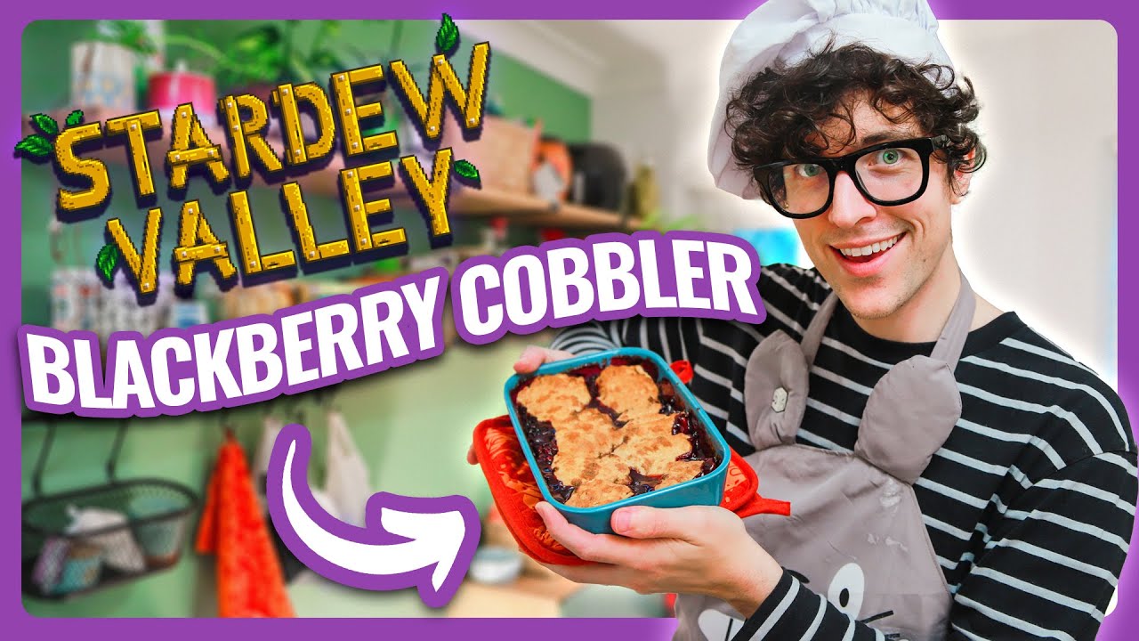 Baking The STARDEW VALLEY Blackberry Cobbler Dining and Cooking