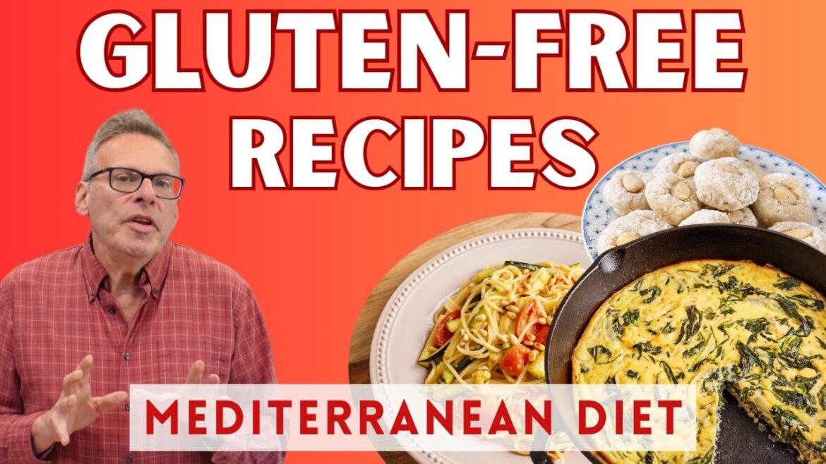 10 Easy Gluten Free Recipes | Mediterranean Diet 10 Easy Gluten Free Recipes | Mediterranean Diet