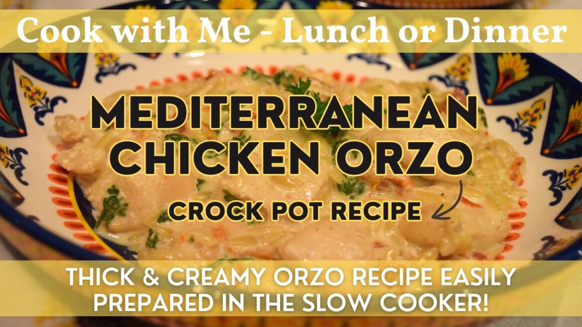 Crock Pot Mediterranean Chicken Orzo | Crock Pot Cooking! | Creamy & Delicious Orzo Slow Cooker Meal Crock Pot Mediterranean Chicken Orzo | Crock Pot Cooking! | Creamy & Delicious Orzo Slow Cooker Meal