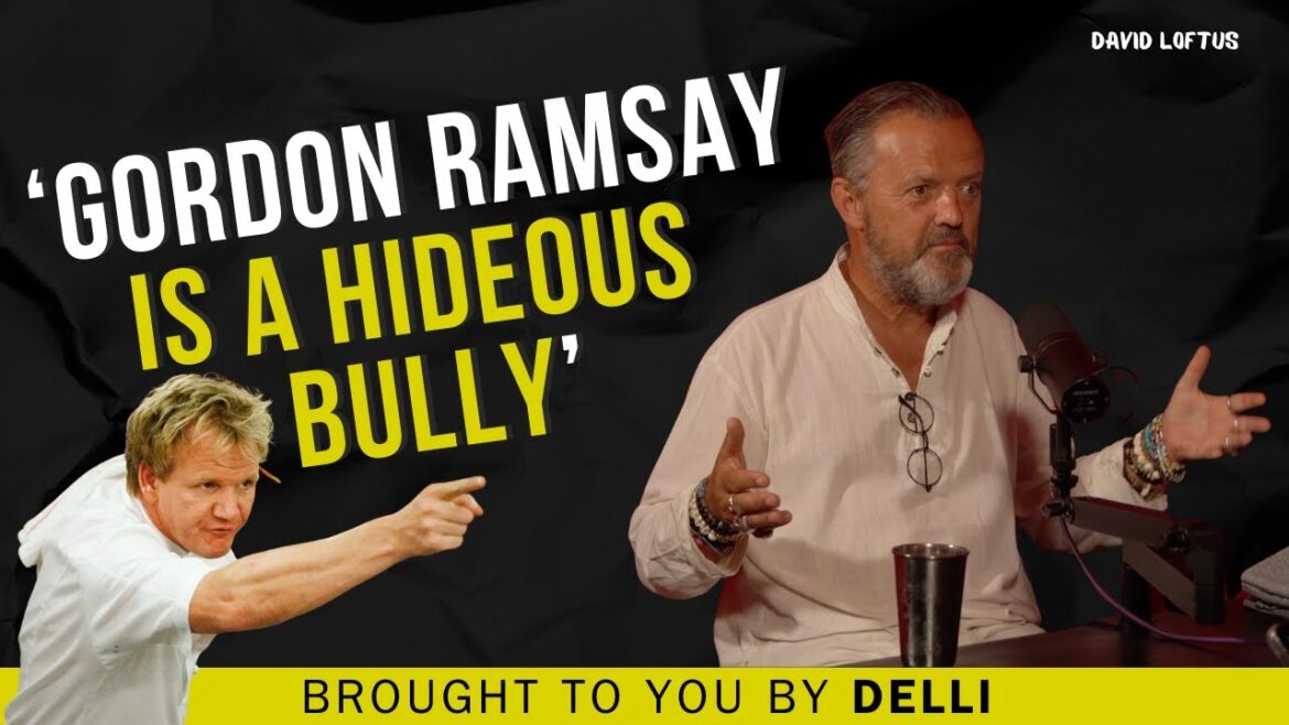 David Loftus - Gordon Ramsay's Toxic Abuse & Selling 40 Million Books With Jamie Oliver!