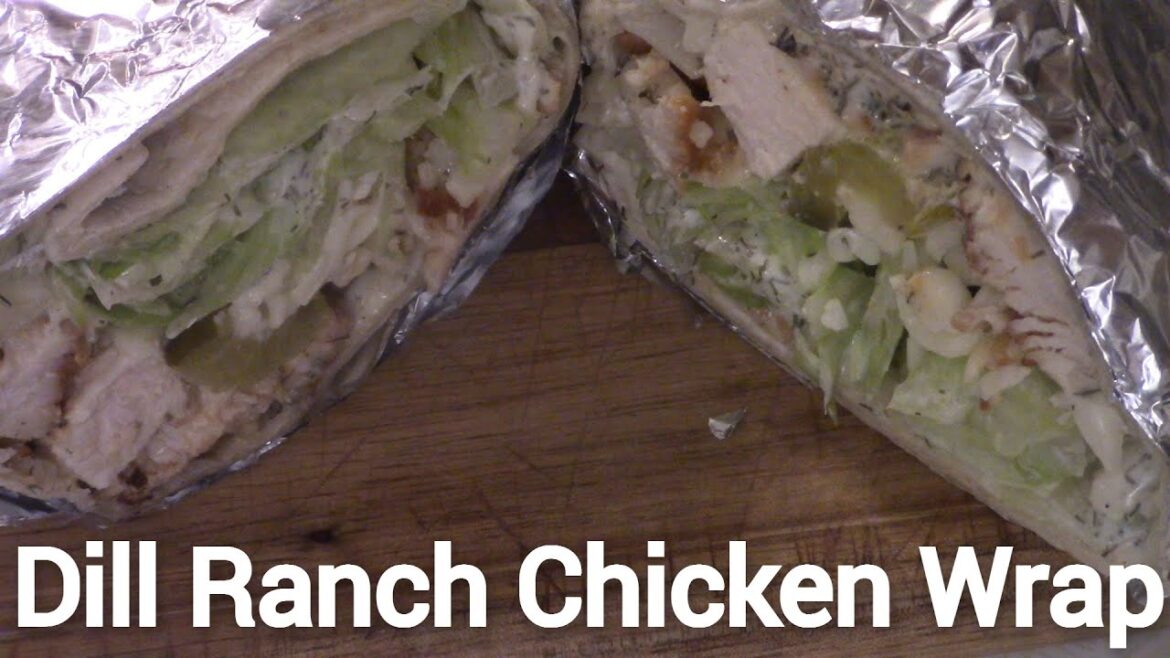 Dill Ranch Chicken Wrap