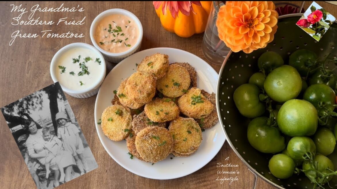 How To Make The Best & Authentic Southern Fried Green Tomatoes - My Grandma’s Fried Green Tomatoes