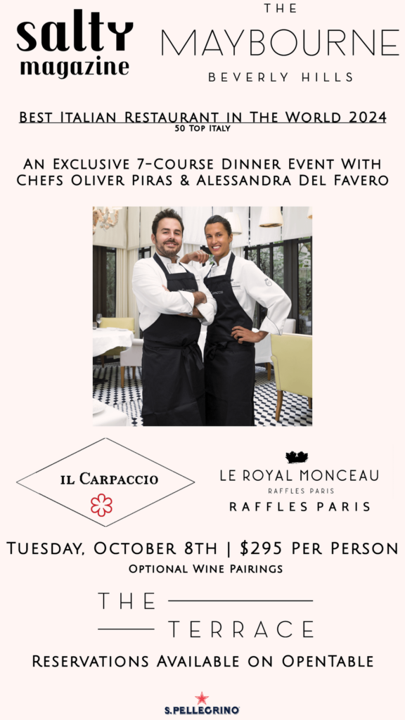 Michelin-Starred Il Carpaccio (Named Best Italian Restaurant in the World) Dinner October 8th @ The Maybourne Beverly Hills (Menu Preview)