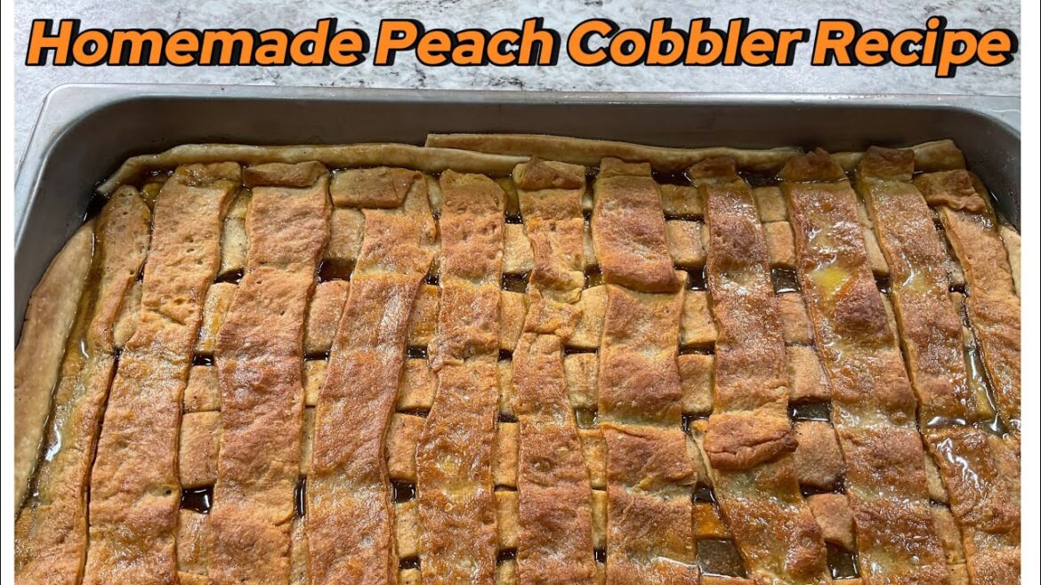 Desire: Easy Homemade Peach Cobbler Recipe - Dining and Cooking