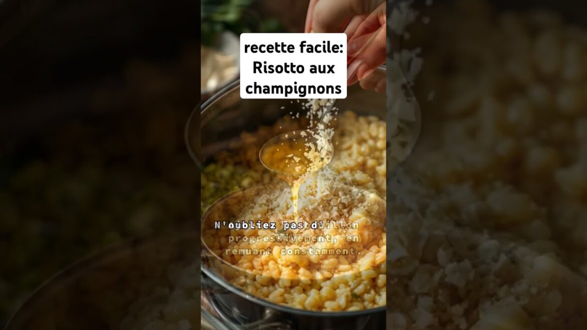 recette facile: Risotto aux champignons #recettefacile #cuisine #food #youtubeshorts #recette #pasta