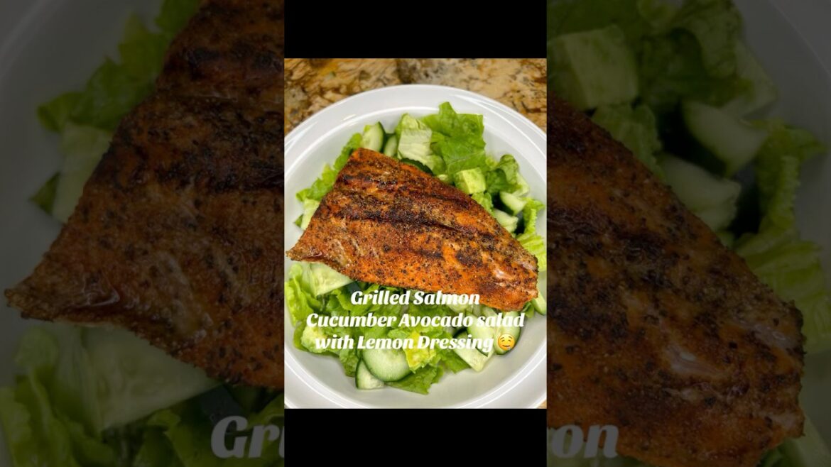 Grilled Salmon with Avocado, and Cucumber Salad Ingredients: – 4 oz grilled salmon – 2 cups mixed g Grilled Salmon with Avocado, and Cucumber Salad Ingredients: - 4 oz grilled salmon - 2 cups mixed g