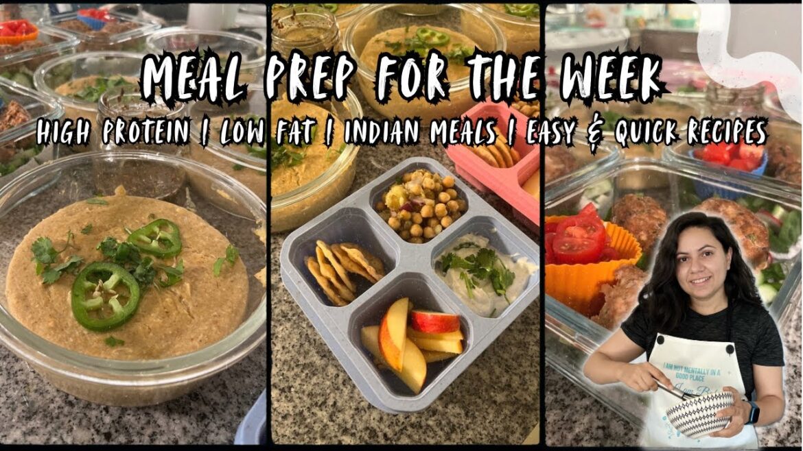 Easy & Quick High Protein Indian Meal Prep | Low Calorie & Low Fat | Recipes & Macros included
