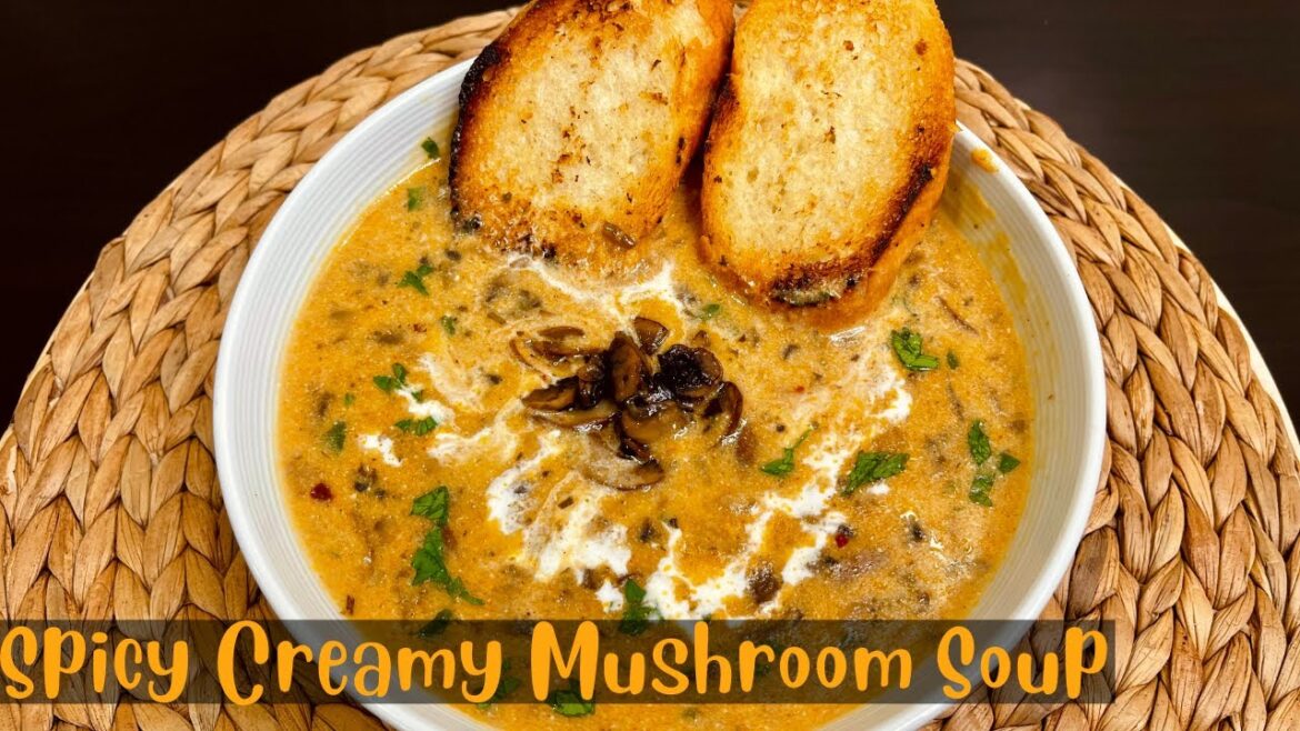 Spicy Creamy Mushroom Soup Recipe | Winter Special Recipe | Recipe in Urdu Hindi Spicy Creamy Mushroom Soup Recipe | Winter Special Recipe | Recipe in Urdu Hindi