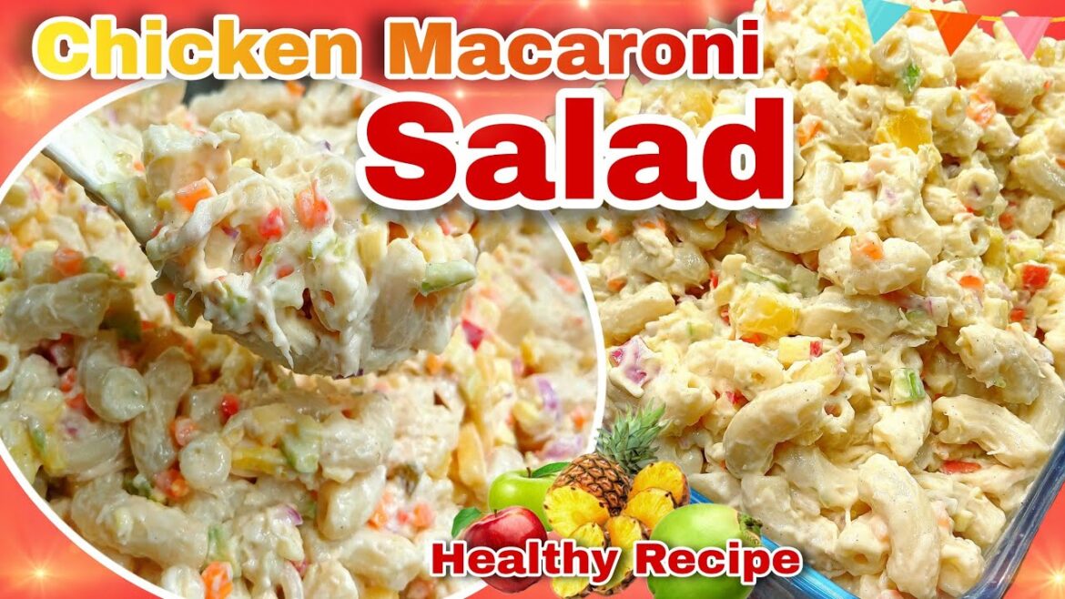 The best and Easy Chicken Macaroni Salad Recipe Filipino style The best and Easy Chicken Macaroni Salad Recipe Filipino style
