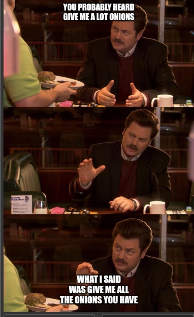 How I would order if I had the courage