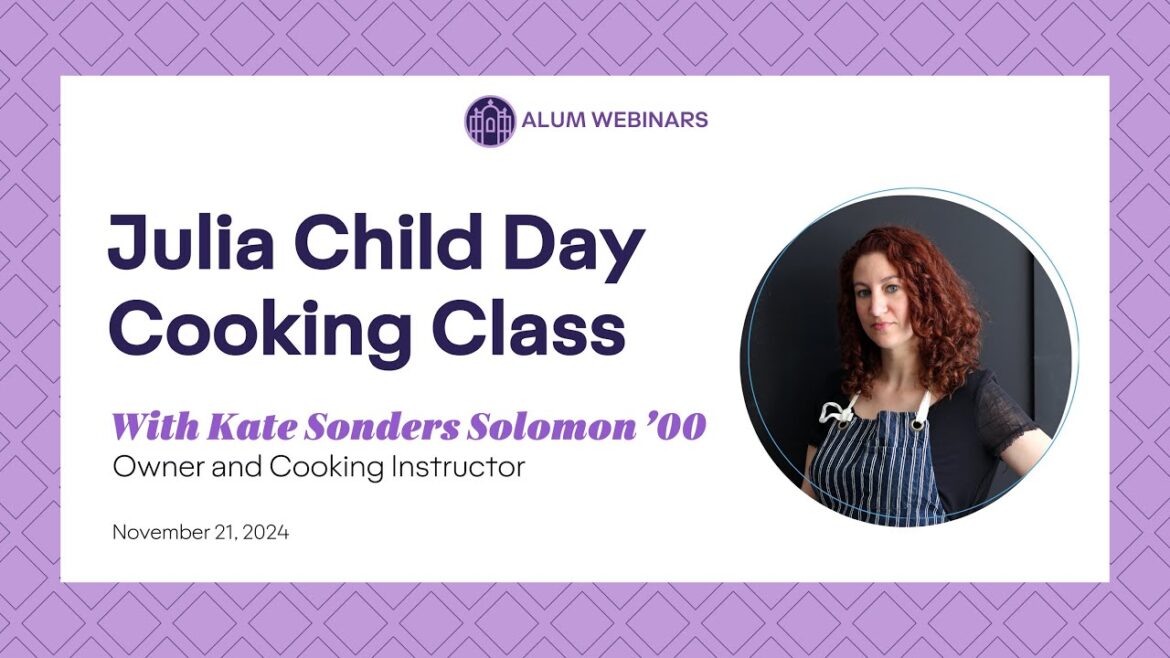 Julia Child Day Cooking Class Julia Child Day Cooking Class