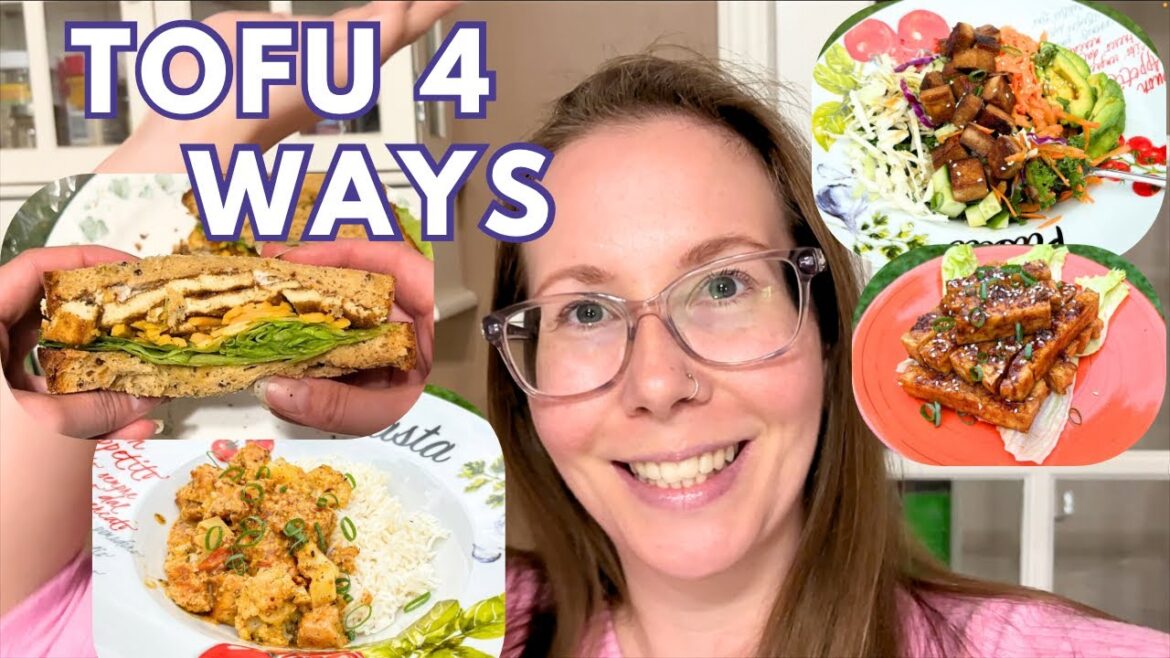 How to Cook Tofu like a BOSS | 4 EASY Recipes! V/GF