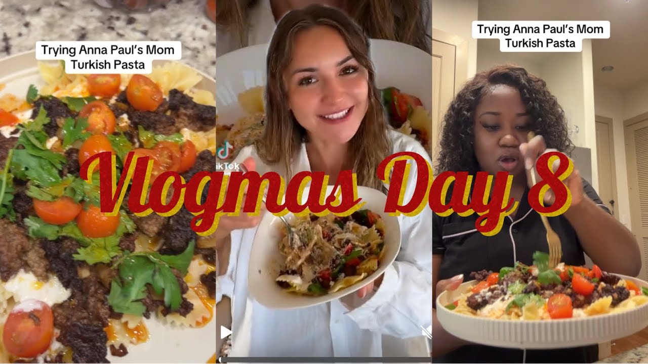 VLOGMAS DAY 8: TRYING ANNA PAUL’s MOM VIRAL TURKISH PASTA - Dining and ...