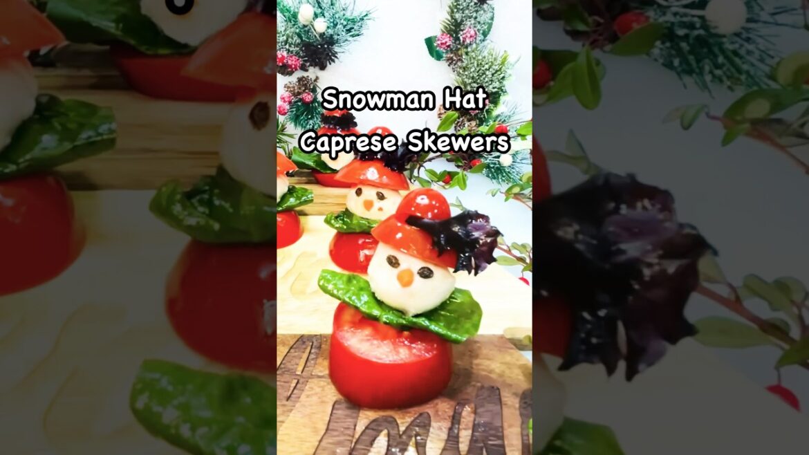 Caprese Snowman Skewers: Cute, Tasty, and Easy! #food #shorts #shortsviral #italianfood #holiday