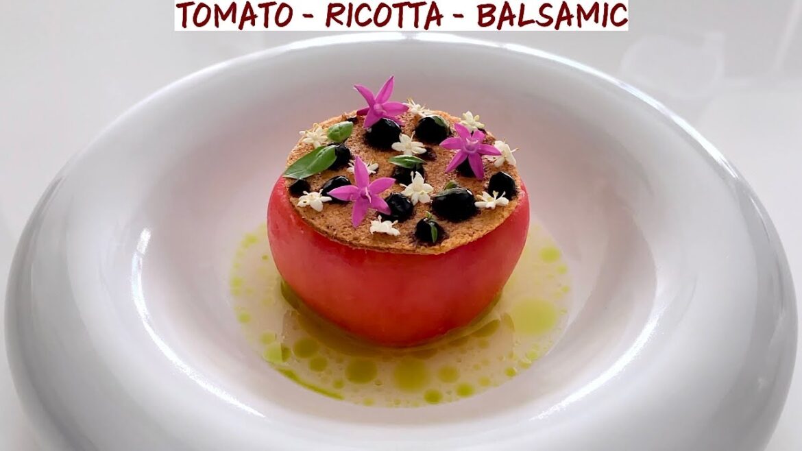 Fine Dining Tomato & Ricotta Salad with Prosciutto, Balsamic Vinegar Gel, Tomato Water & Basil Oil