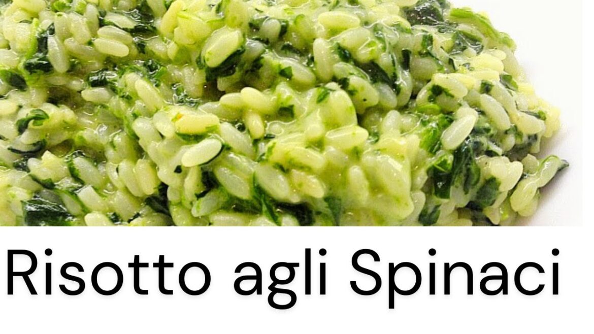 Risotto agli spinaci ,un classico piatto che mette sempre d’accordo tutti a tavola.