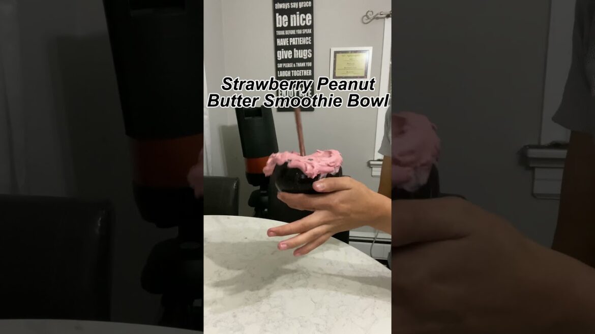 Strawberry Peanut Butter Smoothie Bowl