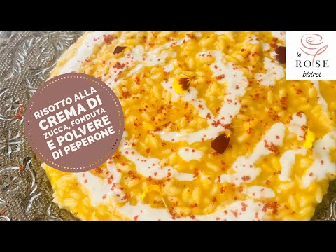 Risotto alla crema di zucca con fonduta Risotto alla crema di zucca con fonduta