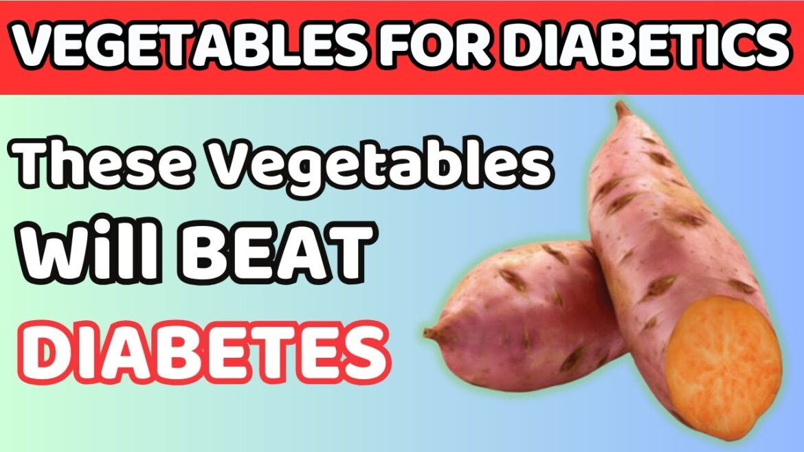 Top 6 Vegetable DIABETICS Should Know | (Lower Blood Sugar)! Top 6 Vegetable DIABETICS Should Know | (Lower Blood Sugar)!